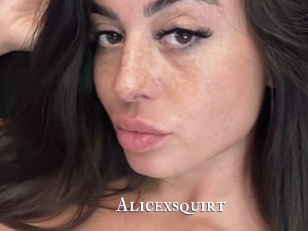 Alicexsquirt