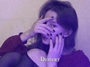 Dessert