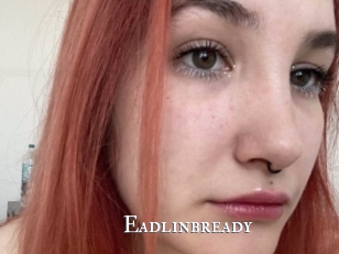 Eadlinbready