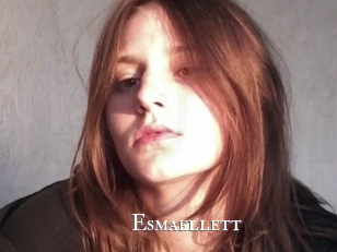 Esmaellett