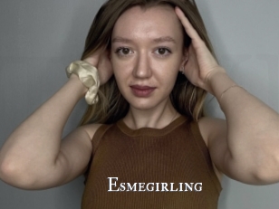 Esmegirling