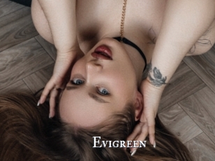 Evigreen