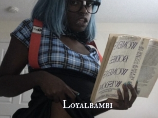 Loyalbambi