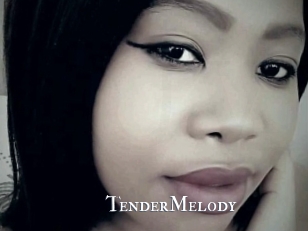 TenderMelody