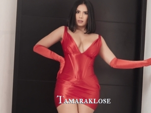 Tamaraklose