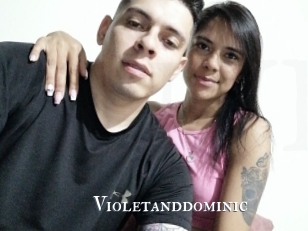 Violetanddominic